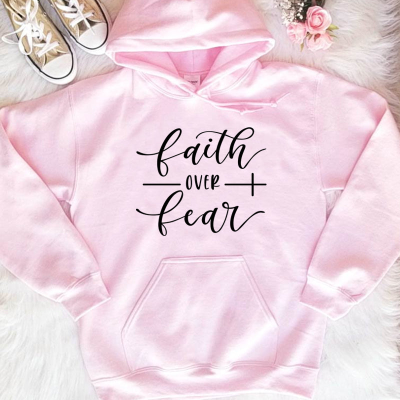 Faith Over Fear solid color hooded sweatshirt