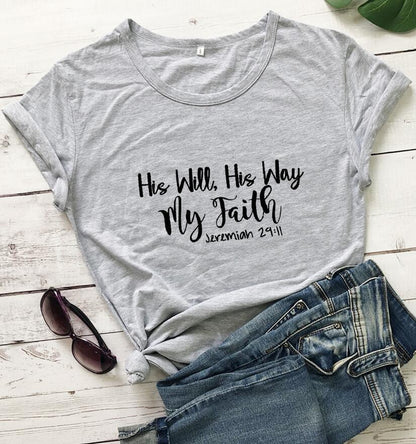 His Will His Way My Faith European And American Alphabet Street Short Sleeve