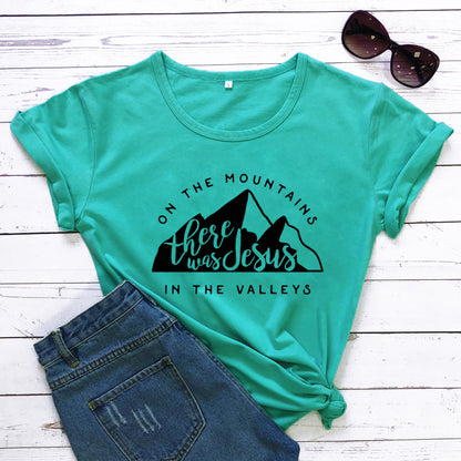 On There Is Jesus In The Valley T Shirt Casual Women's Christian Bible T Shirt