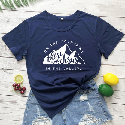 On There Is Jesus In The Valley T Shirt Casual Women's Christian Bible T Shirt