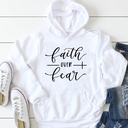 Faith Over Fear solid color hooded sweatshirt